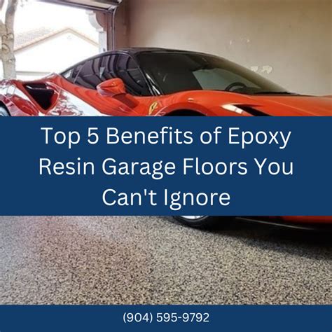 Top 5 Benefits of Epoxy Resin Garage Floors You Need to Know