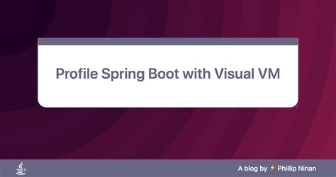 Image result for Use VisualVM to Profile Spring Boot