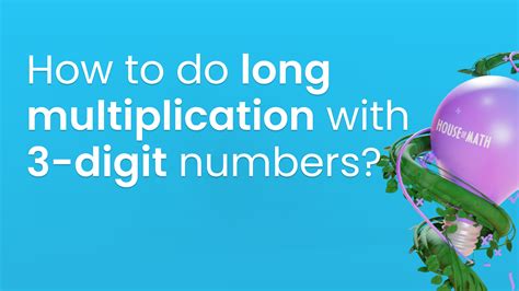 Image result for Long Multiplication Three Digits by Three Digits