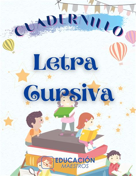 Cuadernillo Cursiva - C U A D E RN I L L O C U A D ERN IL L O 1 Trazos ...