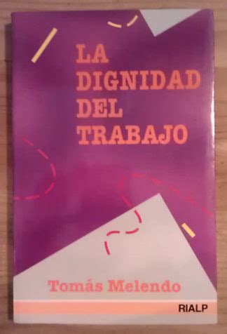 La dignidad del trabajo – Librería La Leona