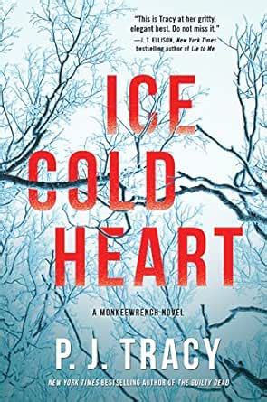 Ice Cold Heart: A Monkeewrench Novel eBook : Tracy, P. J.: Amazon.in ...