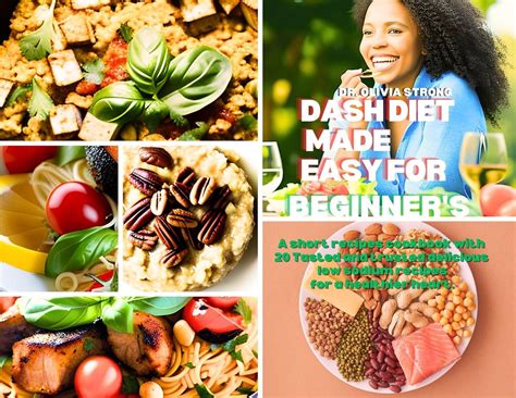 Dash Diet Made Easy For Beginner'S : A Short Recipes Cookbook With 20 ...