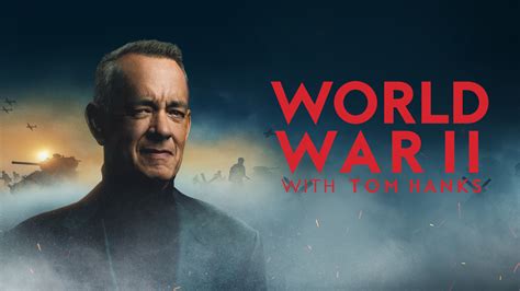 Watch World War II with Tom Hanks Full Episodes, Video & More | HISTORY