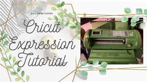 Image result for Cricut Expression Tutorials