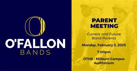 Parent Meeting for Current and Future Band Parents, OTHS Milburn Campus ...