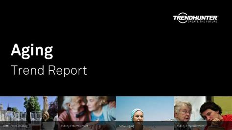 Custom Aging Trend Report & Custom Aging Market Research