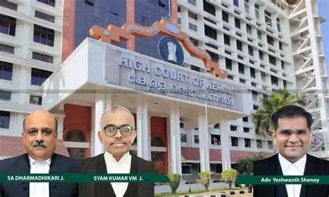 "Absolutely Unwarranted": Kerala High Court Quashes Disciplinary ...