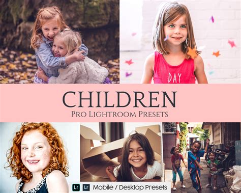10 Children Presets for Lightroom Mobile App and Desktop - FilterGrade