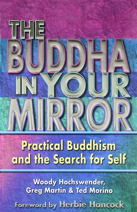 Buddha in Your Mirror: Practical Buddhism and the Search for Self ...