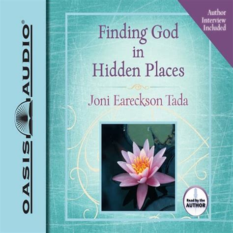 Finding God in Hidden Places (Audio Download): Joni Eareckson Tada ...
