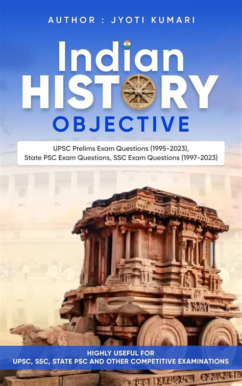 Indian History Objective: 1900+ objective questions useful for UPSC ...