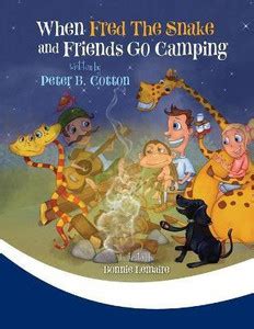 When Fred the Snake and Friends Go Camping: Buy When Fred the Snake and ...