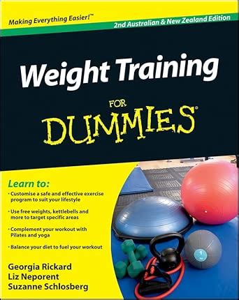 Weight Training For Dummies : Rickard, Georgia, Neporent, Liz ...