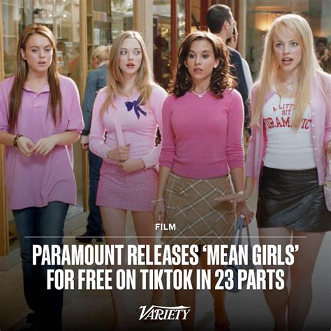 Get in, loser, we're going to watch "Mean Girls" on TikTok for free in ...