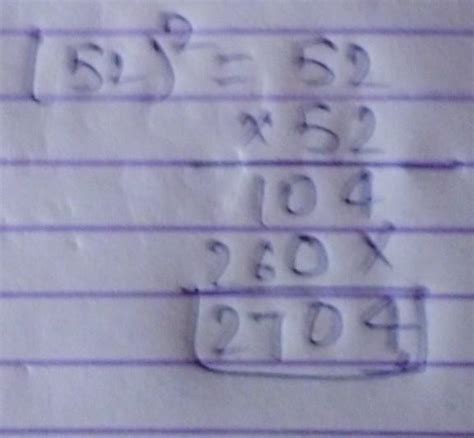 What Is Answer Of (52)²= - Brainly.in