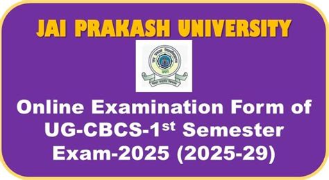 Online Apply for Examination Form of UG- CBCS -First Semester-Exam-2025 ...