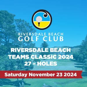 Riversdale Beach Teams Classic, Pinedale Crescent, Riversdale Beach ...