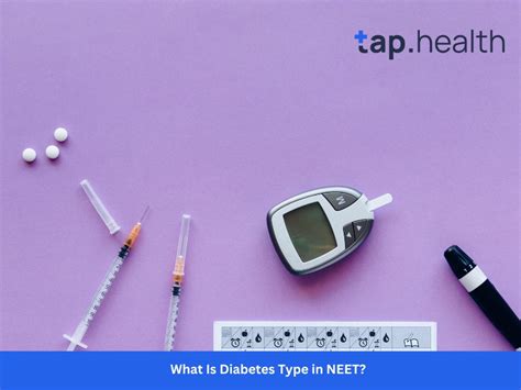 What Is Diabetes Type in NEET? A Complete, High-Yield Guide for ...