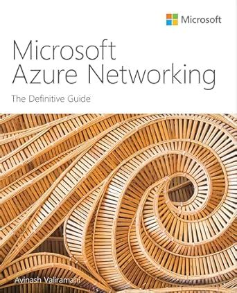 Buy Microsoft Azure Networking: The Definitive Guide (IT Best Practices ...
