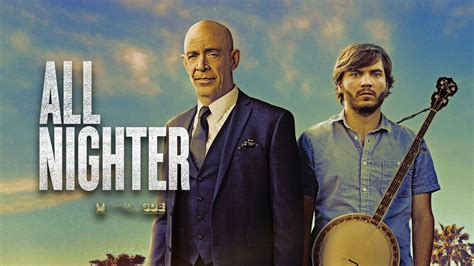 ALL NIGHTER Full Movie Online - Watch HD Movies on Airtel Xstream Play