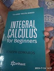 Buy Integral Calculus For Beginners (Old Edition) Book Online at Low ...