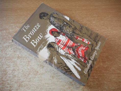 The Bronze Bow Elizabeth George Speare at Rebecca Patrick blog