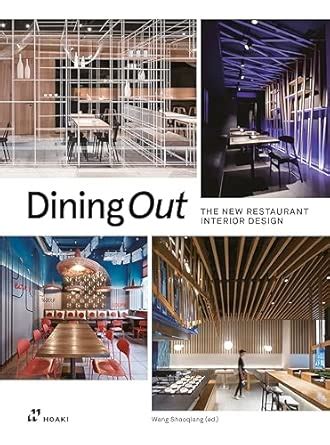 Buy Dining Out: The New Restaurant Interior Design Book Online at Low ...
