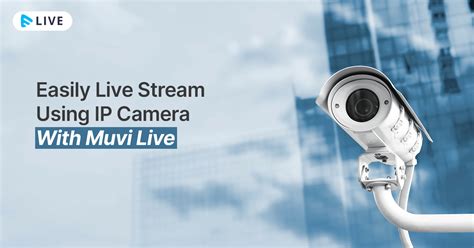 Image result for IP Camera Stream