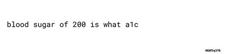 Blood Sugar Of 200 Is What A1c - Blood Sugar Test - Sharda University