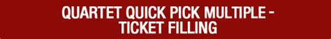 Ticket Filling - Quartet Quick Pick Multiple - Quartet and First 4 ...