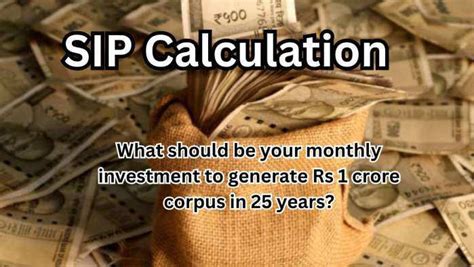 SIP Calculation At 12% Annualised Return: What should be your monthly ...