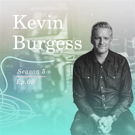Season 5: Episode 9 | Kevin Burgess | Are We Cocreating Technology With ...