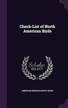 Buy Check-List of North American Birds Book Online at Low Prices in ...