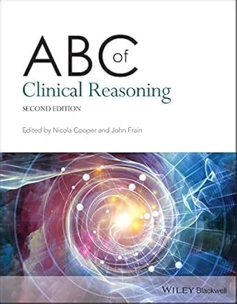 Buy ABC of Clinical Reasoning, 2nd Edition (ABC Series) Book Online at ...