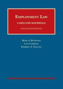 Employment Law Cases and Materials, Concise: Buy Employment Law Cases ...