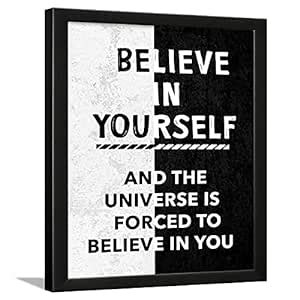 Chaka Chaundh - Believe in Yourself Quote with Frame - Motivation Photo ...