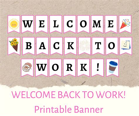 Printable Welcome Back to Work Banner | Printable Welcome Back to ...