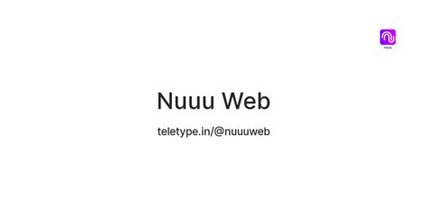 Nuuu Web — Teletype
