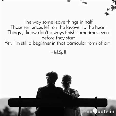 The way some leave thing... | Quotes & Writings by Gauranshi Tripathi ...