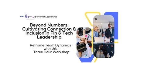 Beyond Numbers: Creating Connection & Inclusion in Fin & Tech ...
