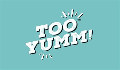 Too Yumm | Lab Test | Product Ratings & Reviews