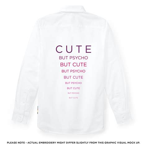 Cute but psycho shirt – Sarto Studio
