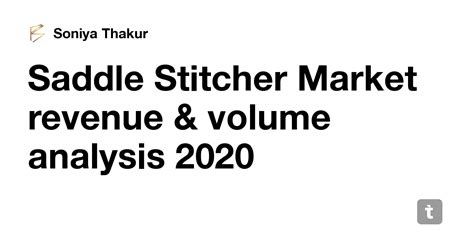 Saddle Stitcher Market revenue & volume analysis 2020 — Teletype