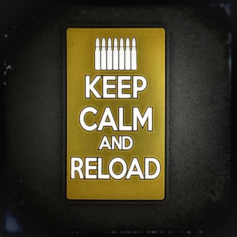 Image result for Keep Calm and Reload