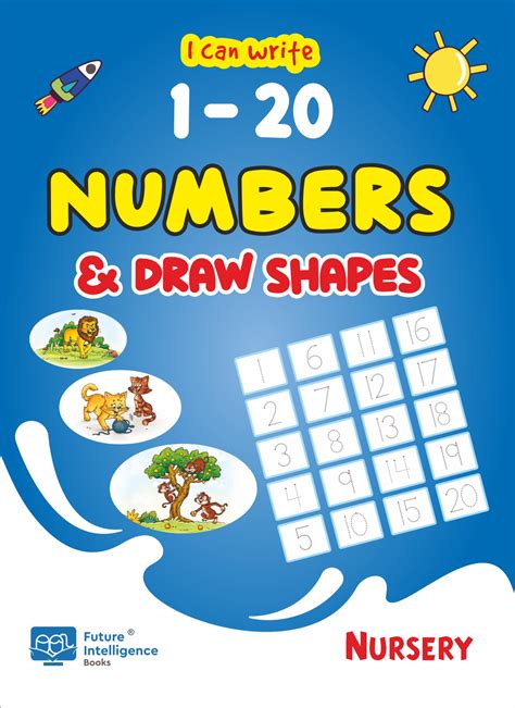 Nursery Numbers 1 – 20 & Shapes Copy Writing Book – Future Intelligence ...