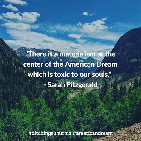 Quotes On The American Dream | Be Good Quotes