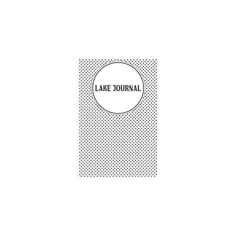 lake journal: The Best Way for lake house owners To | Ubuy India