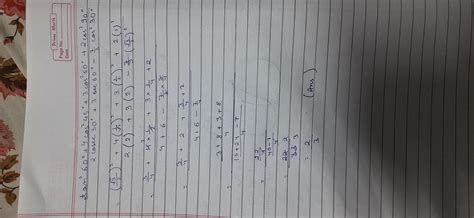 tan square 60° + 4cos square 45° +3cos square 60° + 2 cos square 90 ...