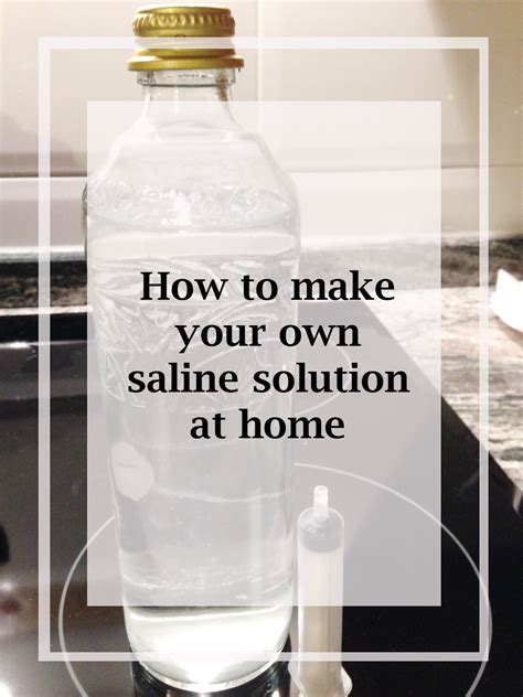 Saline Homemade Solution